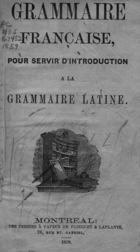 Grammaire franaise pour servir d'introduction  la grammaire latine
